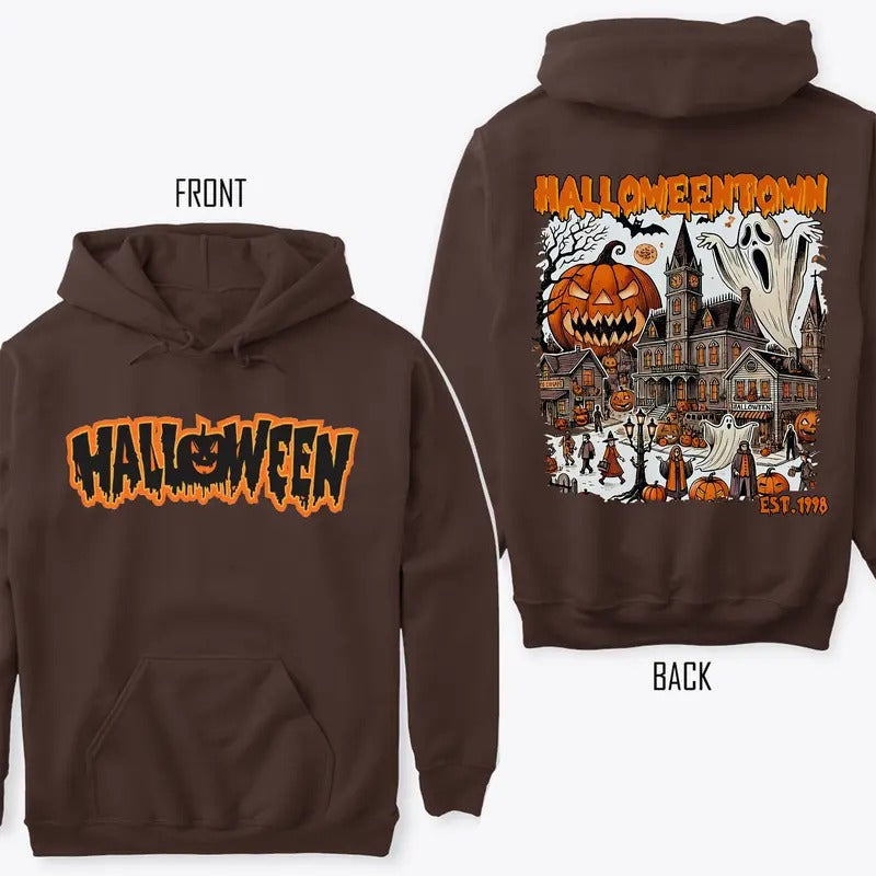 HalloweenTown Spooky Vibes Sweatshirt and Hoodies 2 sides, Halloween est 1998 Scary Jackolantern Pumpkin Season...