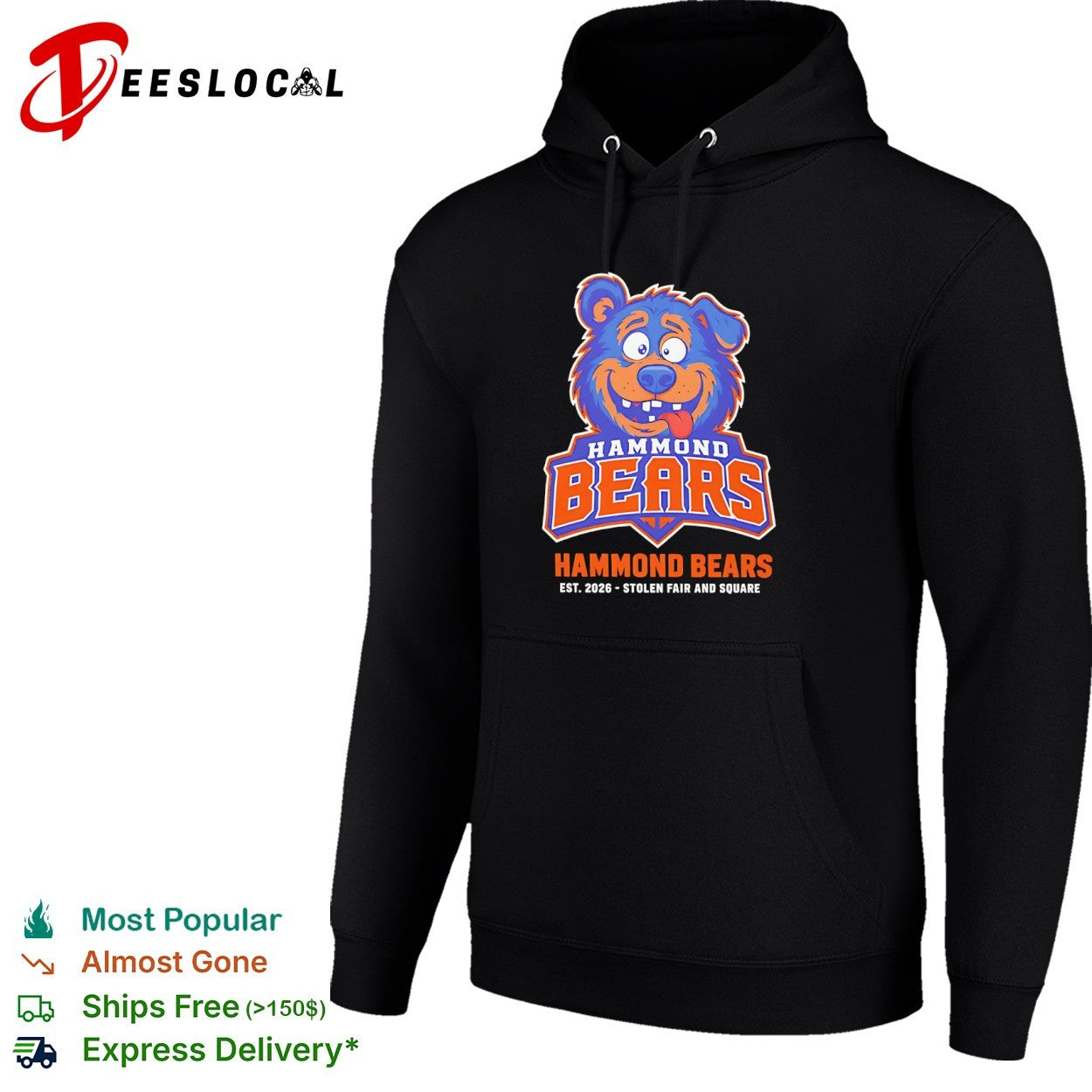 Hammond Bears Est 2026 Stolen Fair and Square shirt