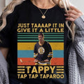 Happy Gilmore Movie Shirt Adam Sandler Shirt Just Tap It In Give It A Little Tappy Tap Tap Shirt Hoodie, Sweatshirt