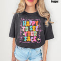 Happy To See Your Face Comfort Colors T-Shirt 'NLB' Hoodie, Sweatshirt | RetroVerseTees.com