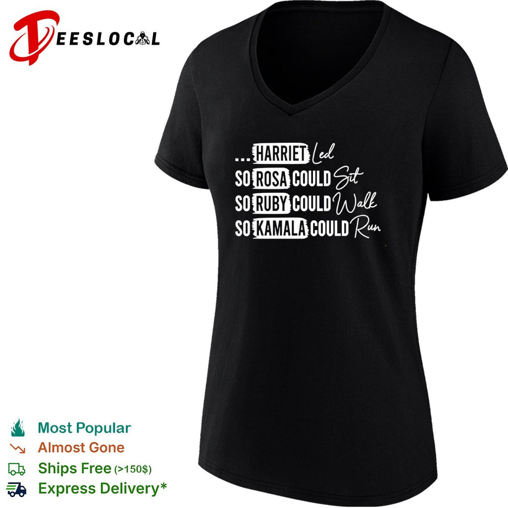 Harriet Tubman Rosa Parks Ruby Bridges and Kamala Harris Inspirational shirt