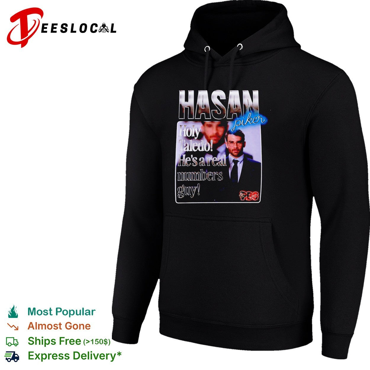 Hasan Piker Holy Taledo He’s a Real Numbers Guy shirt