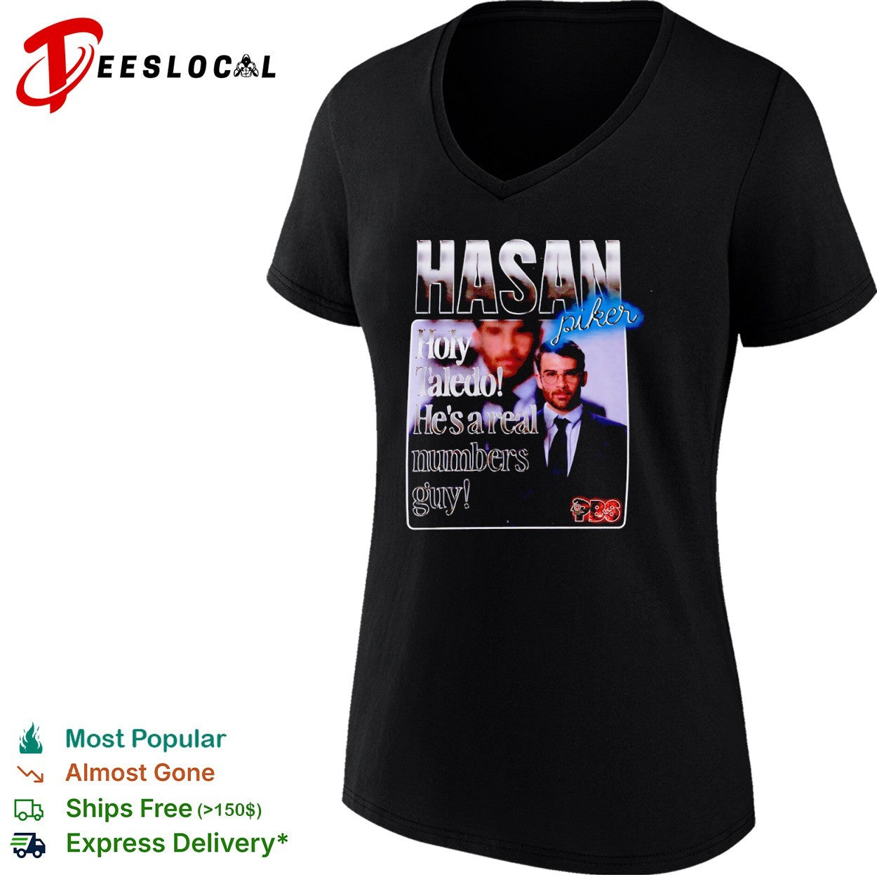 Hasan Piker Holy Taledo He’s a Real Numbers Guy shirt