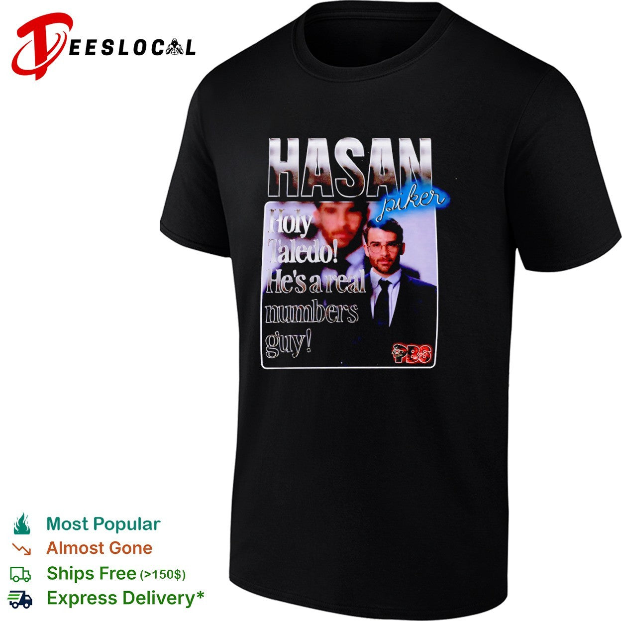 Hasan Piker Holy Taledo He’s a Real Numbers Guy shirt