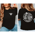 Have TNF Day You Deserve T-Shirt, Kindness Gift, Sarcastic T-Shirts, Motivational Skeleton T-Shirt, Inspirational TNF...