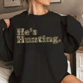 He is Hunting Camoflauge Bottomland Pattern Sweatshirt, Hunting Camo Unisex Sweatshirt T-Shirts, Hoodie | RetroVerseTees.com