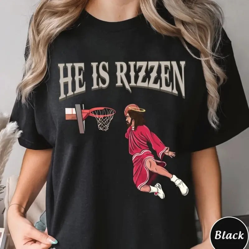 He is Rizzen Shirt, Retro Christian Faith Religious Shirt, Funny Easter of Jesus Playing Basketball Sweatshirt, Weirdcore...