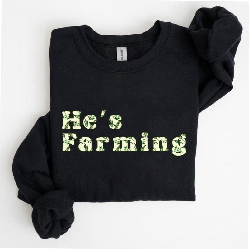 He's Farming Watercolor Tropical Pattern Unisex Crewneck Sweatshirt, Farm Shirt, Trendy Shirt Hoodie | RetroVerseTees.com