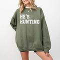 He's Hunting Sweatshirt, Wife Hunting Season Shirt, Deer Hunters Shirt, Hunting Lover Gift Hoodie | RetroVerseTees.com