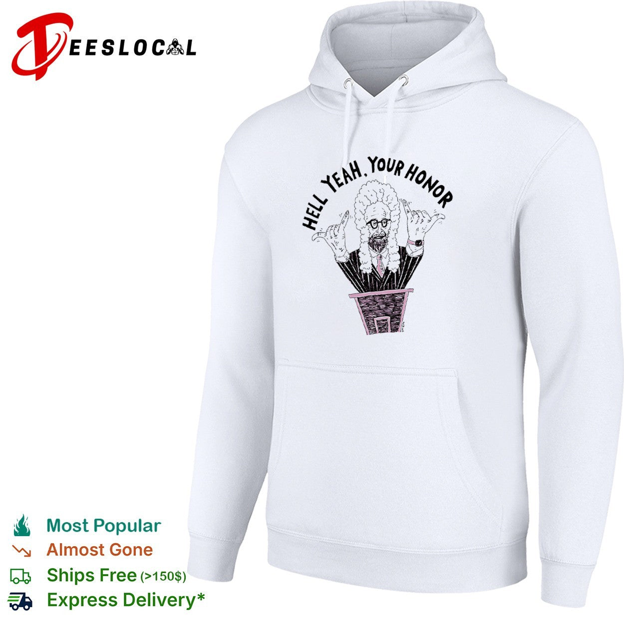 Hell Yeah Your Honor Judge courtroom legal shirt