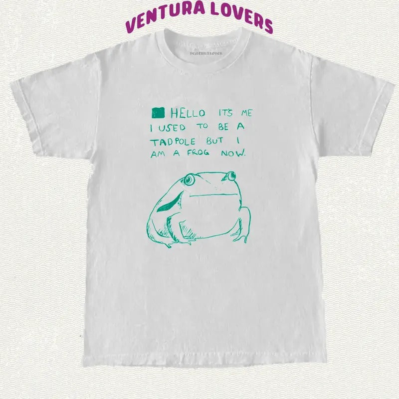 Hello It's me I used to be a tad pole but I am a frog now T-Shirt, Gifts Hoodie, Sweatshirt | RetroVerseTees.com