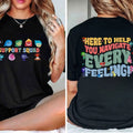 Here to Help You Navigate Every Feeling Shirt, Teacher Shirt,BCBA Shirt Hoodie, Sweatshirt | RetroVerseTees.com