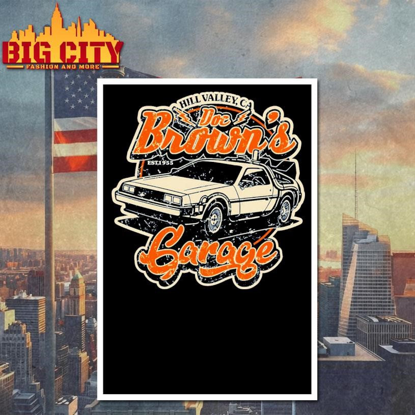 Hill Valley Ca Doc Brown And Garage EST 1955 shirt