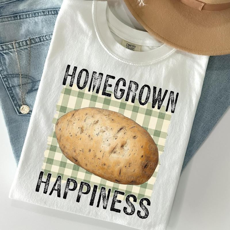 Homegrown Happiness Potato DTF Transfers - THIS IS NOT A SHIRT Hoodie, Sweatshirt | RetroVerseTees.com