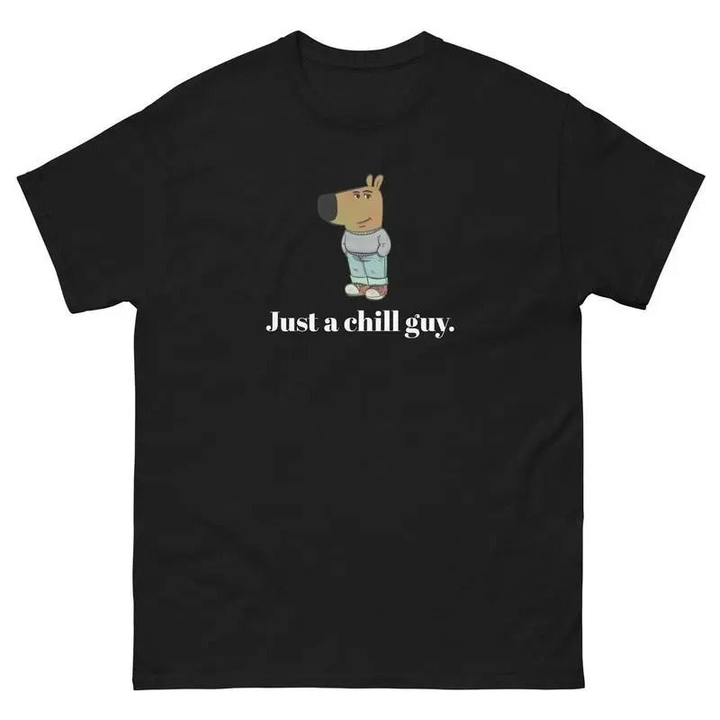 Just A Chill Guy Meme T-shirt/Sweatshirt/Hoodie -  Classic Fit, 100% Cotton - Menswear | RetroVerseTees.com