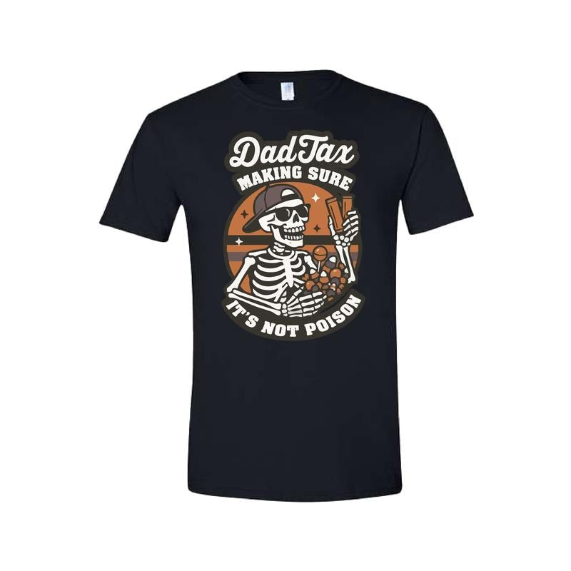 Dad Tax Comfy and Quality Shirt/Hoodie! Sweatshirt | RetroVerseTees.com