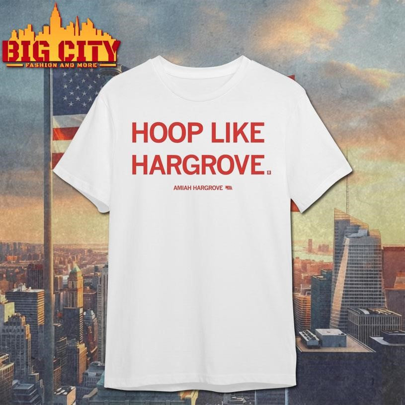 Hoop Like Hargrove Shirt