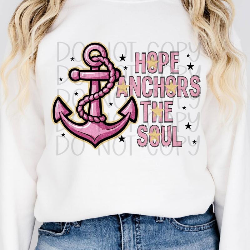 Hope Anchors the Soul DTF Transfers - THIS IS NOT A SHIRT Hoodie, Sweatshirt | RetroVerseTees.com