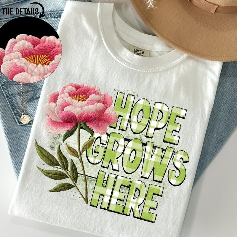 Hope Grows Here DTF Transfers - THIS IS NOT A SHIRT Hoodie, Sweatshirt | RetroVerseTees.com