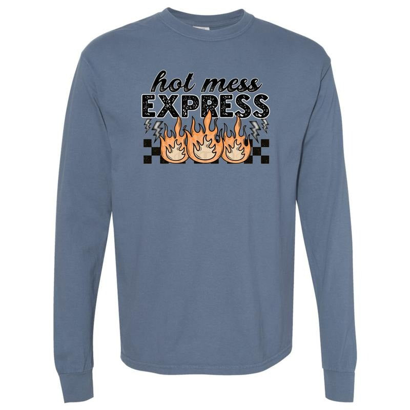 Hot Mess Express Long Sleeve Comfort Colors T-Shirt Hoodie, Sweatshirt | RetroVerseTees.com