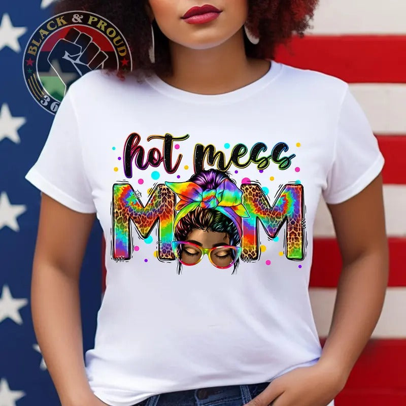 Hot Mess Mom Ever Shirt, Melanin Mom T-shirt, Leopard Black Mama Tees, African American Woman Black Love Tee, Black Girl...