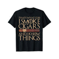 Hot This Is What I Do I Smoke Cigars I Know Things Funny Gift T-shirt New Hoodie, Sweatshirt | RetroVerseTees.com
