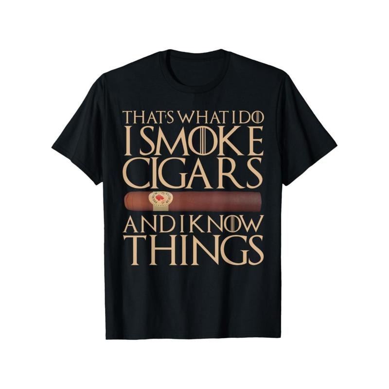 Hot This Is What I Do I Smoke Cigars I Know Things Funny Gift T-shirt New Hoodie, Sweatshirt | RetroVerseTees.com
