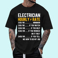 Hourly Rate Electricity Electrician Unisex T-Shirt, Cotton 100%, Top Trending Fashion Hoodie, Sweatshirt | RetroVerseTees.com