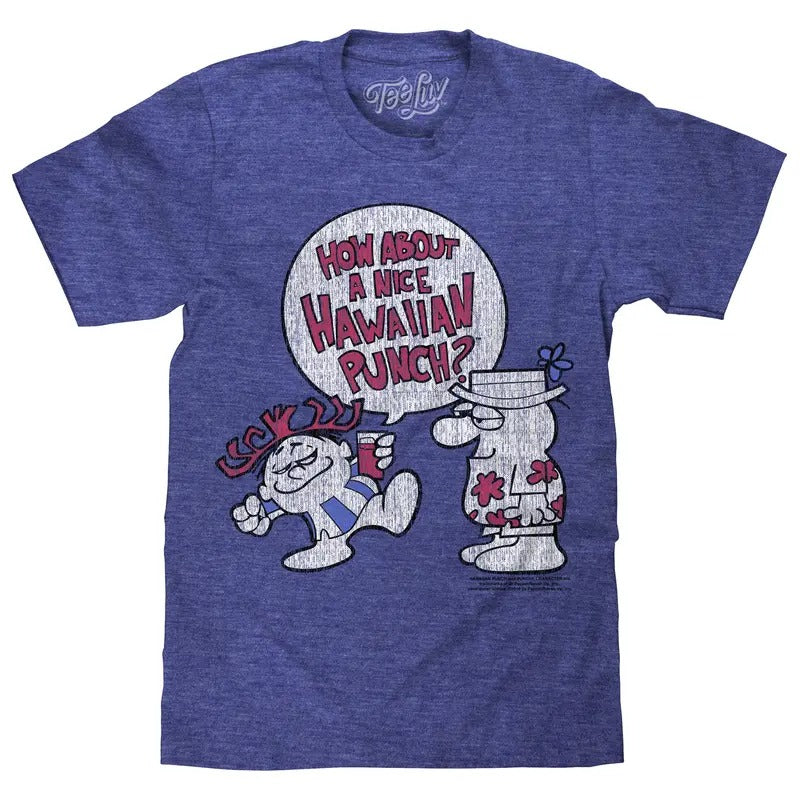How About a Nice Hawaiian Punch? T-Shirt - Blue Hoodie, Sweatshirt | RetroVerseTees.com