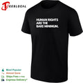 Human rights are the bare minimum shirt