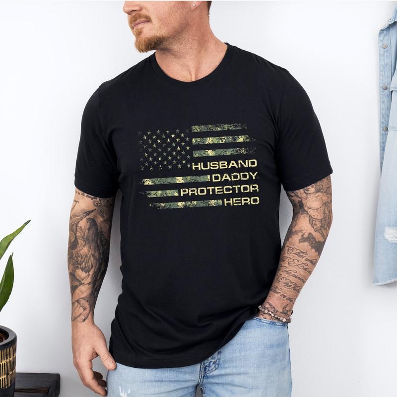 Husband Daddy Protector Hero Shirt, Dad Shirt, Father's Day Shirt, American Flag Dad Shirt, Dad Gift Hoodie, Sweatshirt