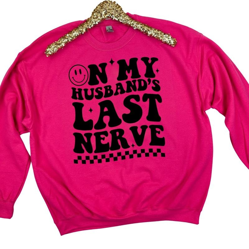 Husband's Last Nerve Sweatshirt 'NLB' T-Shirts, Hoodie | RetroVerseTees.com
