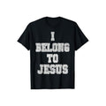 I Belong to Jesus T-Shirt Casual Style Crew Neck Short Sleeve T-Shirt Tops Trendy for Unisex, Perfect Gift Hoodie, Sweatshirt