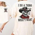 I Do A Thing Called What I Want Generation X Custom Year Badass Generation T-shirt, Gen X FAFO T Shirt