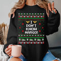 I Don't Know Margo Ugly Christmas Sweastshirt National Lampoon's Christmas Vacation Xmas Sweaster Christmas Movie Shirt...