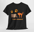 I Eat Cement Cursed Cat, Ironic Shirt, Cat Lover Gift Hoodie, Sweatshirt | RetroVerseTees.com