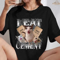 I Eat Cement Funny Cat Meme Shirt, Stupid Ugly Unhinged TShirt, Silly Oddly Tee Hoodie, Sweatshirt | RetroVerseTees.com