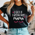 I Got It from My Mama T-Shirt, Daughter Birthday Gift Shirt, Cute Eyelashes Tee, Funny Girls Saying Tee Hoodie,...