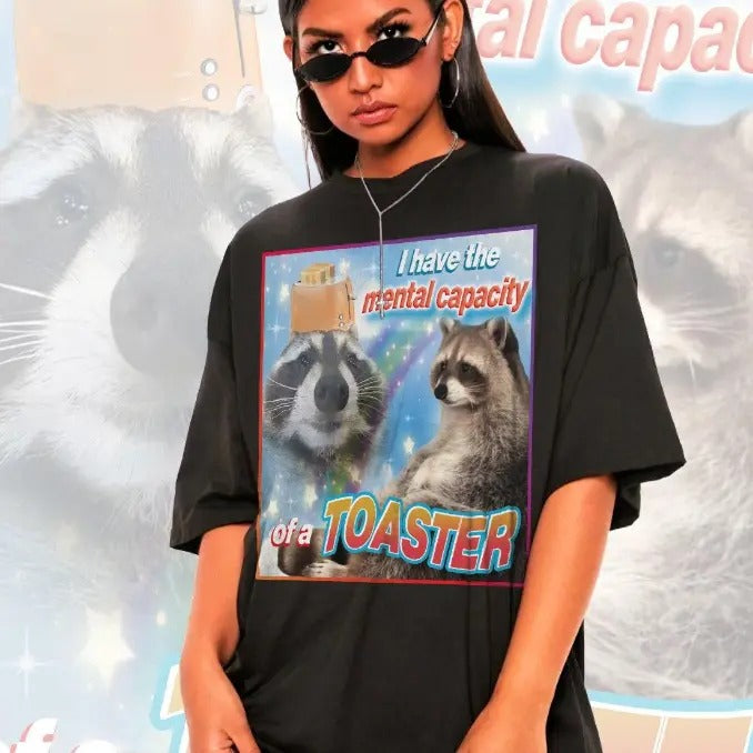 I Have The Mental Capacity Of A Toaster Meme Shirt -Raccoon Tanuki,Opossums Lover Shirt,Possums Shirt,Sad Opossums...