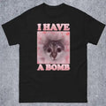 I Have a Bomb Funny Cat Dank meme Tee Shirt Gift for Woman and Man, Cat Lover Gifts Hoodie, Sweatshirt | RetroVerseTees.com