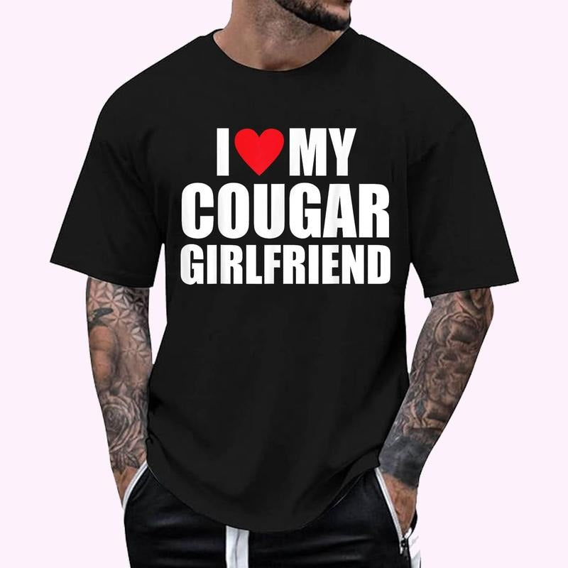 I Heart My Girlfriend I Love My Cougar Girlfriend T-Shirt