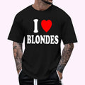 I Heart (Love) Blondes T-Shirt