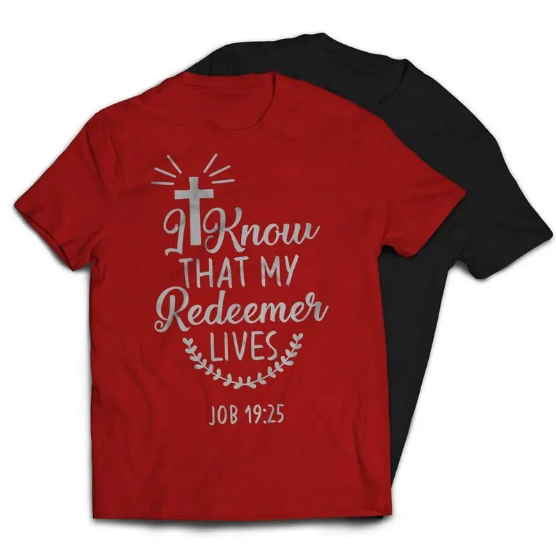 I Know That My Redeemer Lives Christian Religious T-Shirt Casual Classic Hoodie, Sweatshirt | RetroVerseTees.com