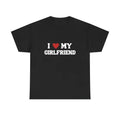 I LOVE MY GIRLFRIEND T-SHIRT Hoodie, Sweatshirt | RetroVerseTees.com