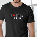 I LOVE T!TTIES AND BEER T Shirt Unisex Cotton Hoodie, Sweatshirt | RetroVerseTees.com