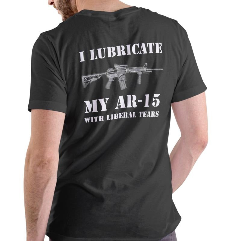 I LUBRICATE WITH LIBERAL TEARS T SHIRT, Unisex Cotton Hoodie, Sweatshirt | RetroVerseTees.com