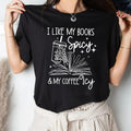 I Like My Books Spicy And My Coffee Icy Shirt Book Lover Shirtfunny Bookish Teebookworm Shirtbookish Merchreading...