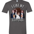 I Like My Suitcase T shirt Hoodie, Sweatshirt | RetroVerseTees.com