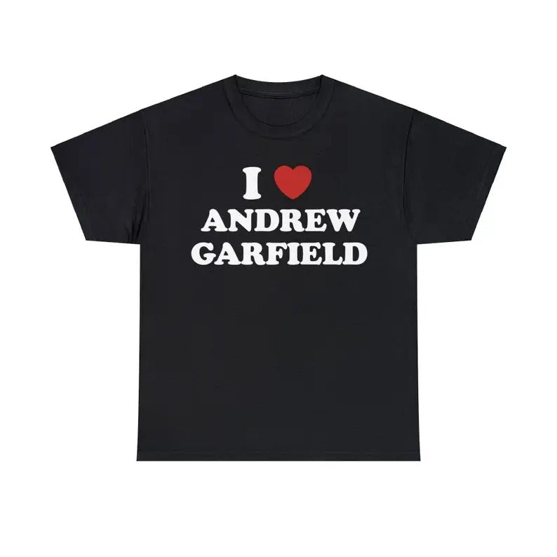 I Love Andrew Garfield Unisex Tee, I Love My Boyfriend shirt Hoodie, Sweatshirt | RetroVerseTees.com