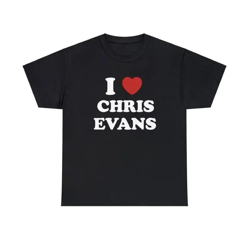 I Love Chris Evans Unisex Tee, I Love T shirt Menswear T-Shirt Hoodie, Sweatshirt | RetroVerseTees.com
